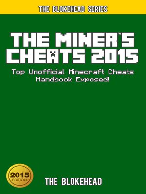 cover image of The Miner's Cheats 2015